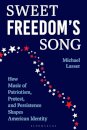 Sweet Freedom's Song