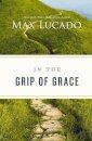 In the Grip of Grace