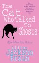 The Cat Who Talked to Ghosts (The Cat Who… Mysteries, Book 10)
