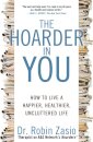 The Hoarder in You