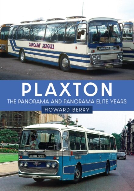 Plaxton: The Panorama and Panorama Elite Years