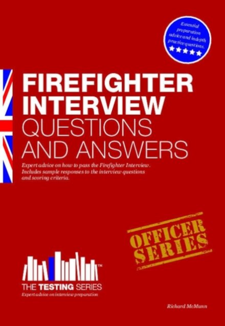 Firefighter Interview Questions and Answers