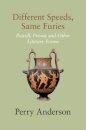 Different Speeds, Same Furies