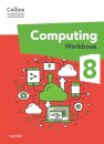 International Lower Secondary Computing Workbook: Stage 8