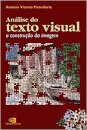 Análise Do Texto Visual: A Construção Da Imagem