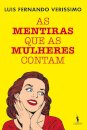 As Mentiras que as Mulheres Contam