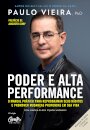 Poder E Alta Performance: Manual Prático Para Reprogramar