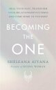Becoming the One