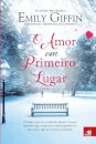 O Amor em Primeiro Lugar