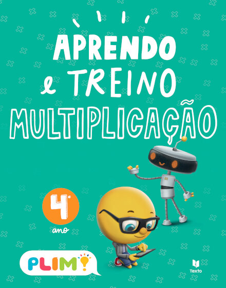 PLIM! Aprendo e treino -  multiplicação  4.º ano