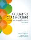 Palliative Care Nursing: Principles and Evidence for Practice