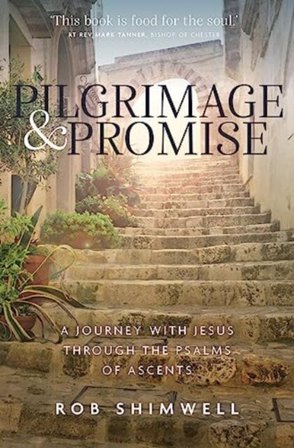 Pilgrimage and Promise