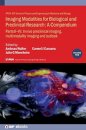 Imaging Modalities for Biological and Preclinical Research: A Compendium, Volume 2