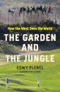 The Garden and the Jungle