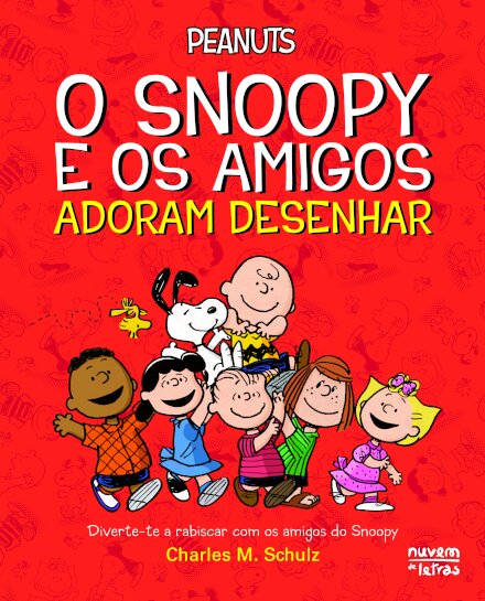 Peanuts®: O Snoopy e os Amigos Adoram Desenhar