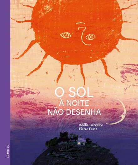 O Sol À Noite Não Desenha