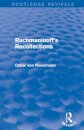Rachmaninoff's Recollections