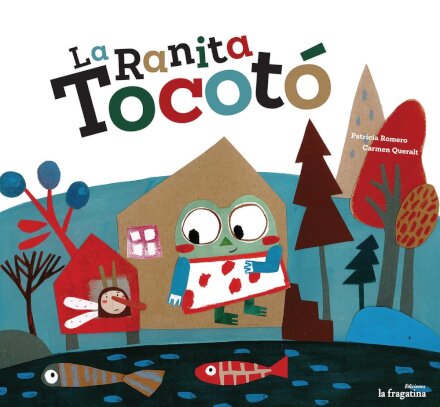 La ranita Tocotó