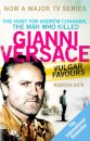 Vulgar Favours: The Assassination Of Gianni Versac