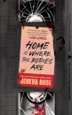 Home Is Where The Bodies Are
