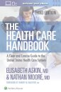 The Health Care Handbook