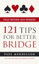 121 Tips for Better Bridge