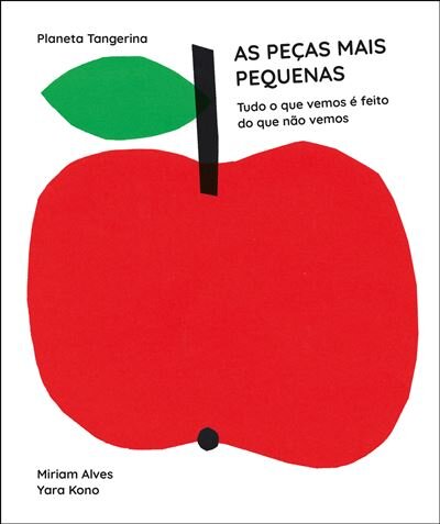 As Peças Mais Pequenas - Tudo o que vemos é feito do que não vemos