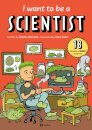 I Want to Be a Scientist