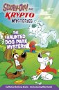 The Haunted Dog Park Mystery