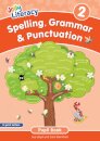 Spelling, Grammar & Punctuation Pupil Book 2