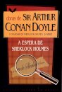 À Espera de Sherlock Holmes