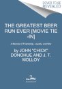 The Greatest Beer Run Ever