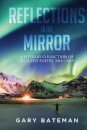 Reflections in the Mirror