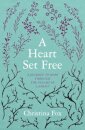 A Heart Set Free