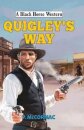 Quigley's Way