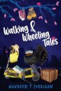 Walking and Wheeling Tales