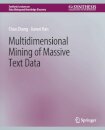 Multidimensional Mining of Massive Text Data