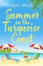 Summer on the Turquoise Coast