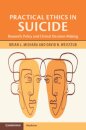 Practical Ethics in Suicide