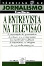 A Entrevista Na Televisão