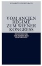 Vom Ancien Regime Zum Wiener Kongreß