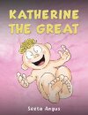 Katherine the Great