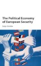 The Political Economy of European Security