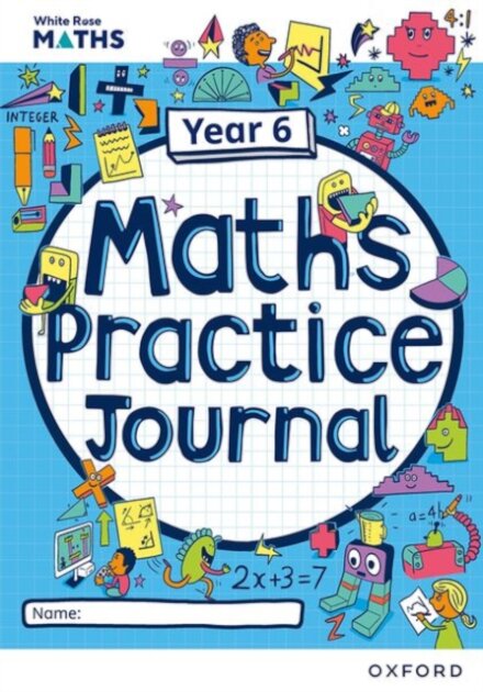 White Rose Maths Practice Journals Year 6  Workbook: Single Copy
