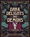 Dark Delights and Demons Coloring Book