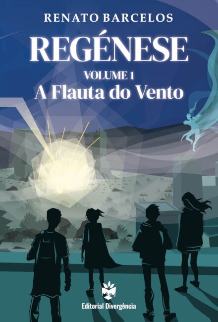 Regénese (Vol. 1) - A Flauta do Vento