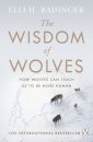 The Wisdom of Wolves