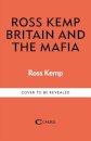 Ross Kemp: Mafia and Britain