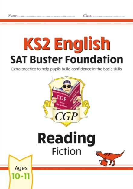 KS2 English Reading SAT Buster Foundation: Fiction (for the 2026 tests)