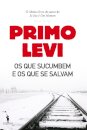 Os que Sucumbem e os que se Salvam
